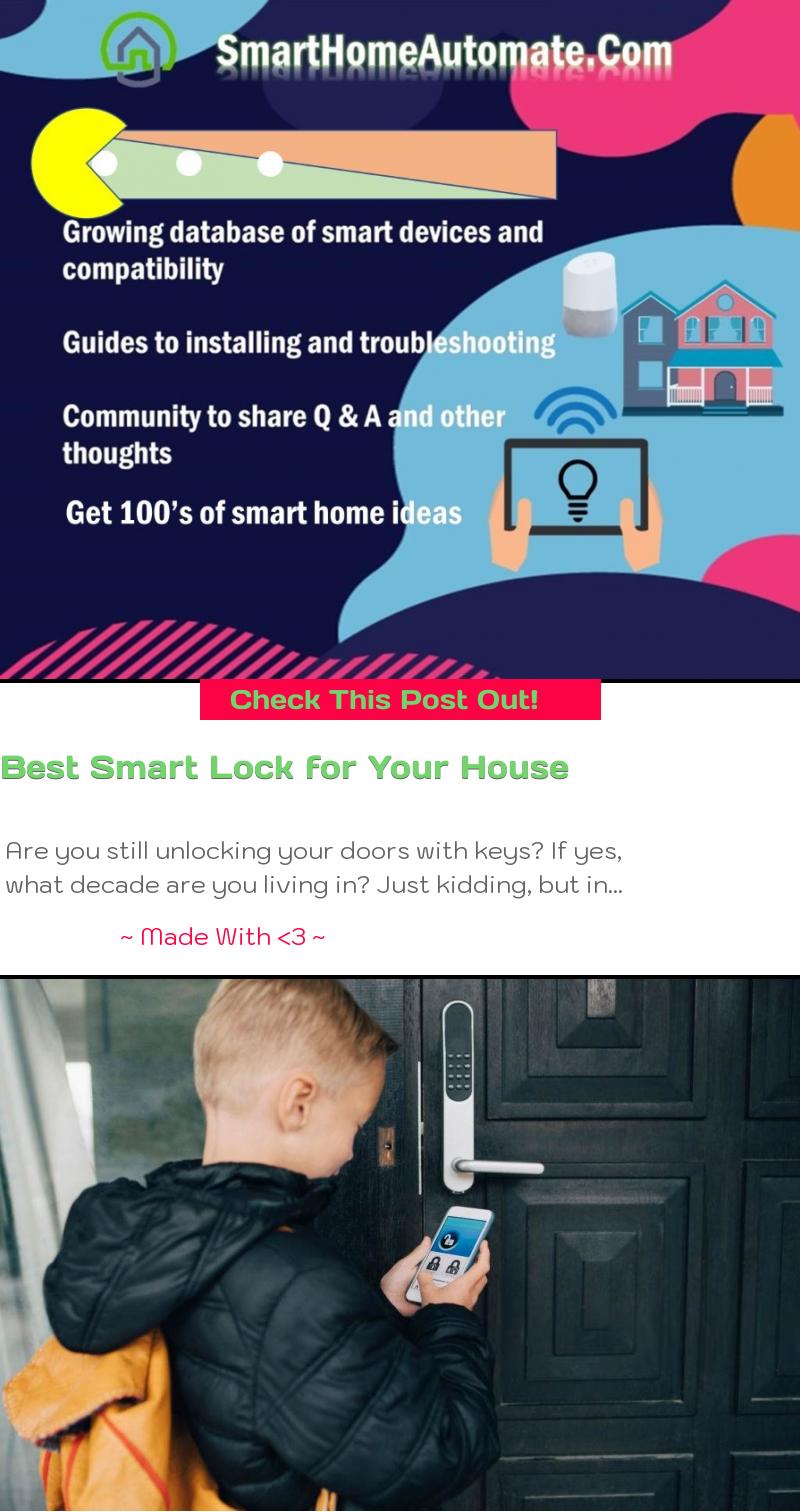 Best Smart Lock for Your House - SmartHome Automation Community