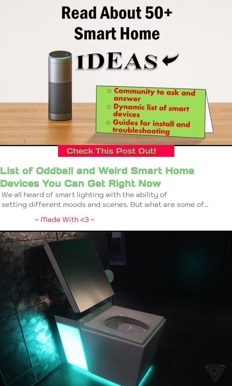 List of Oddball and Weird Smart Home 
Devices You Can Get Right Now - SmartHome Automation Community