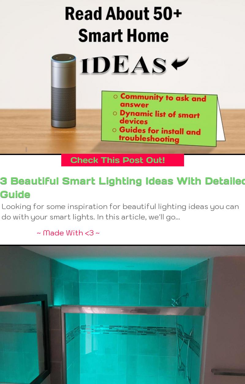 3 Beautiful Smart Lighting Ideas With Detailed 
Guide - SmartHome Automation Community
