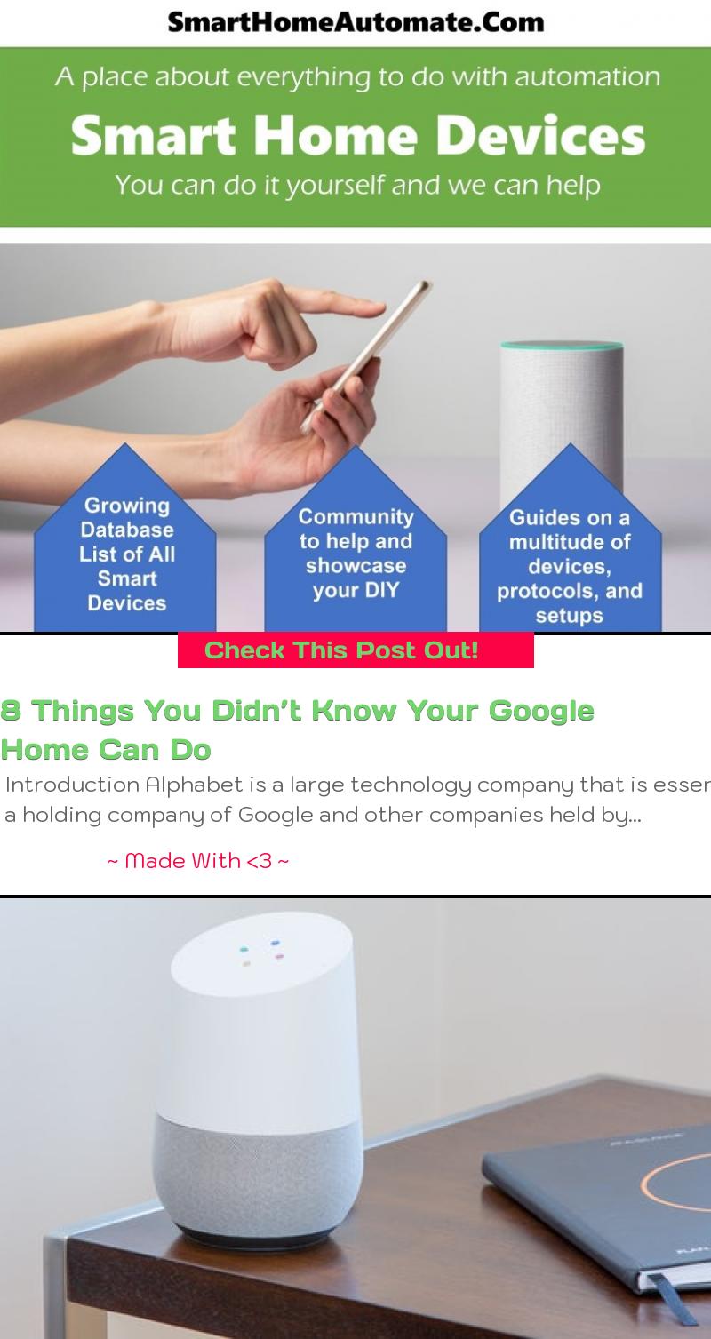 8 Things You Didn’t Know Your Google 
Home Can Do - SmartHome Automation Community
